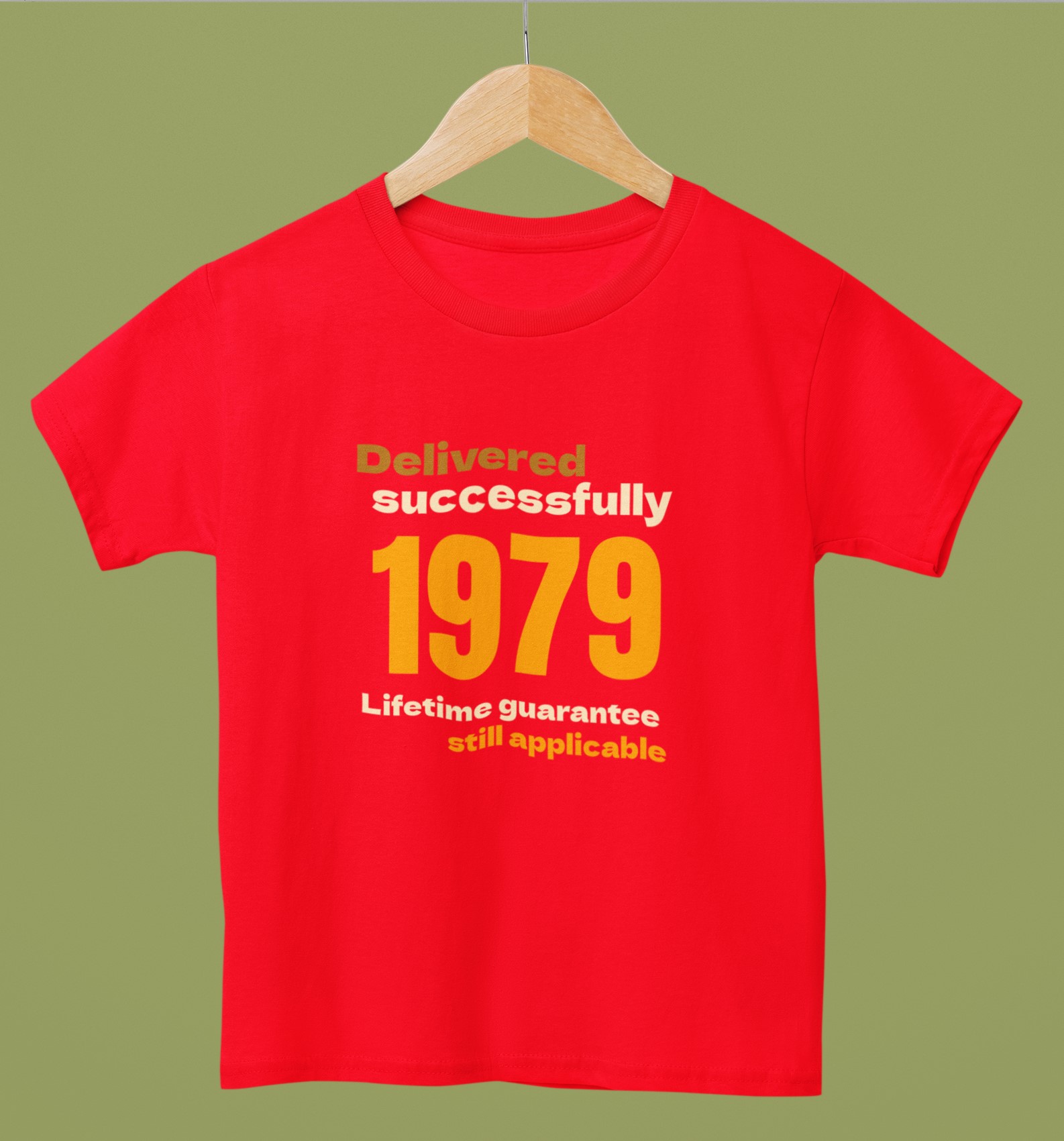 '1979 Delivered successfully, lifetime guarantee still applicable' T-Shirt for He and She