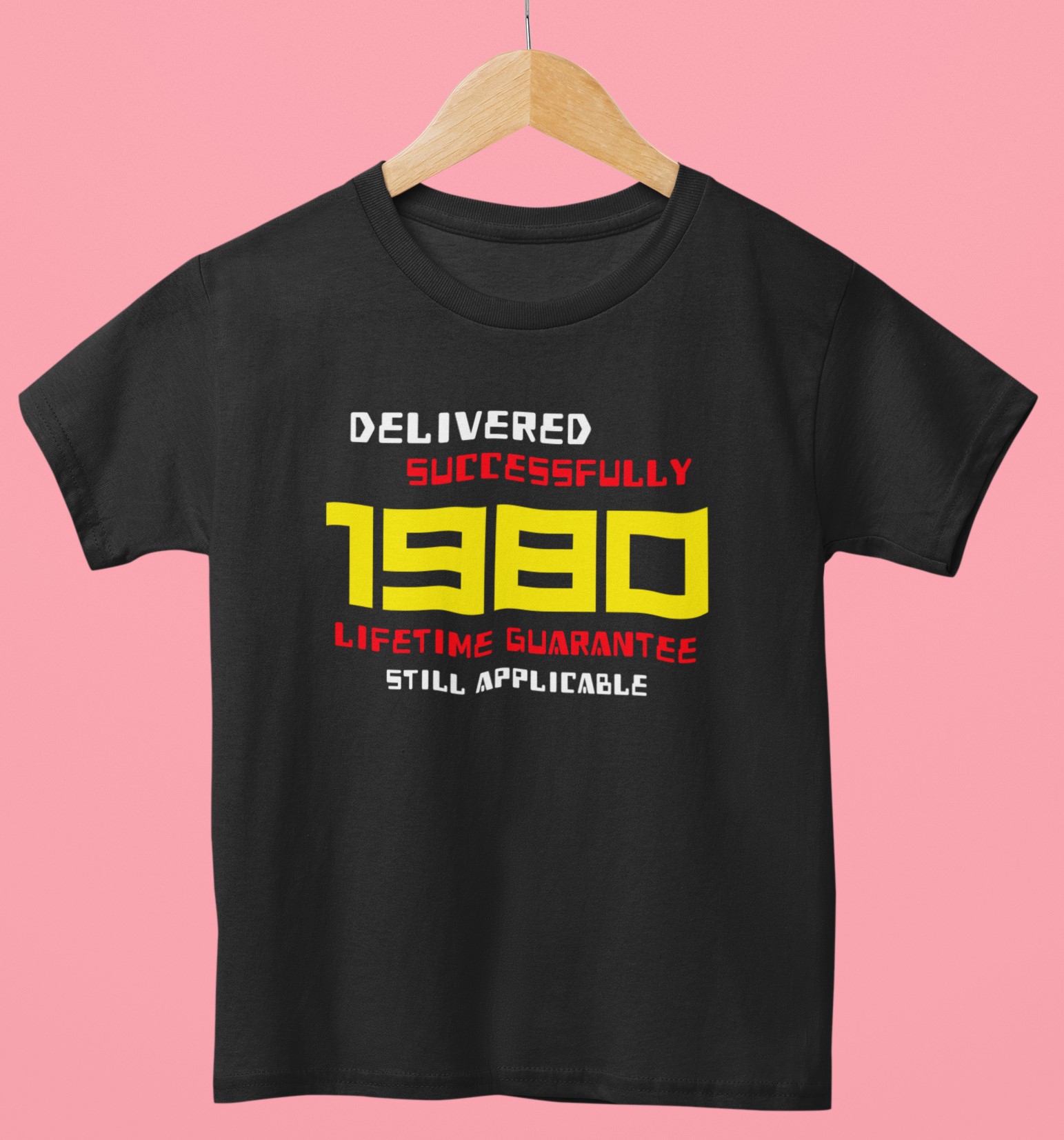 '1980 Delivered successfully, lifetime guarantee still applicable' T-Shirt for He or She. Birthday gift idea.