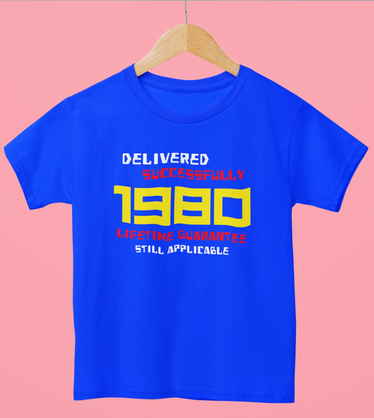 '1980 Delivered successfully, lifetime guarantee still applicable' T-Shirt for He or She. Birthday gift idea.