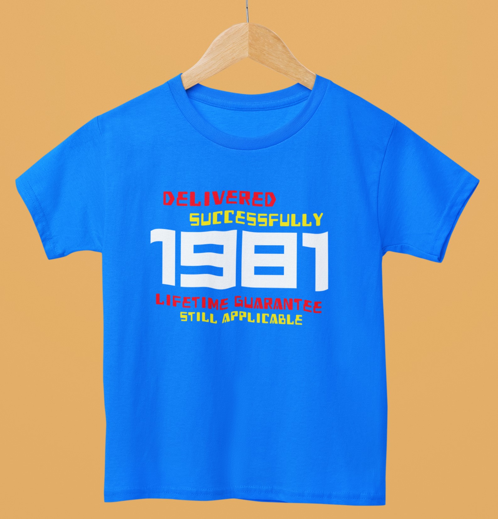 '1981 Delivered successfully, lifetime guarantee still applicable' T-Shirt for He or She. Birthday gift idea.