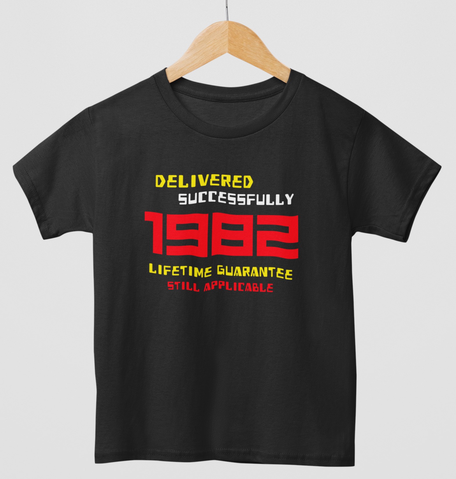 '1982 Delivered successfully, lifetime guarantee still applicable' T-Shirt for He or She. Birthday gift idea. Original designs for original minds.