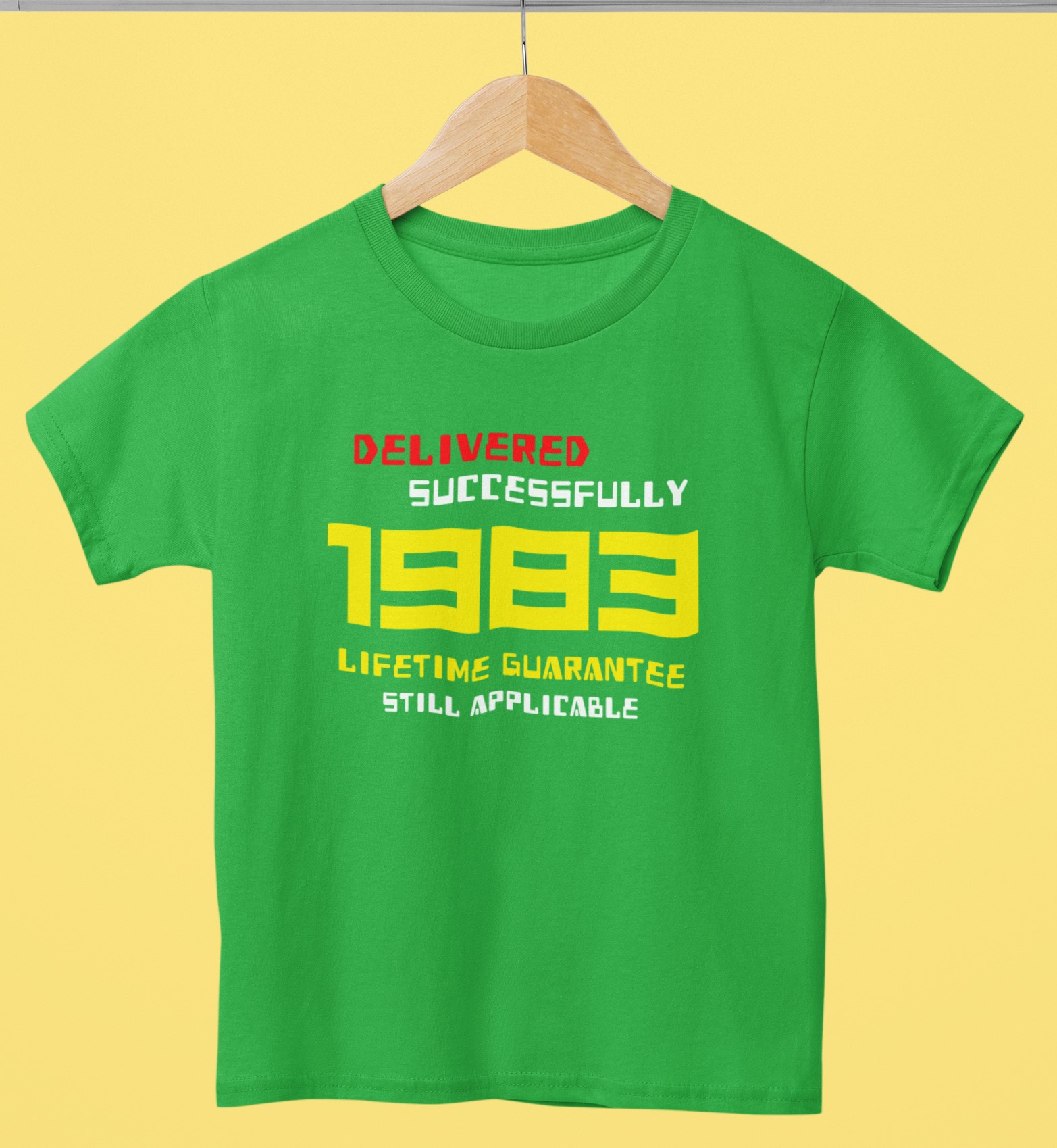 '1983 Delivered successfully, lifetime guarantee still applicable' T-Shirt for He or She. Birthday gift idea. Original designs for original minds.