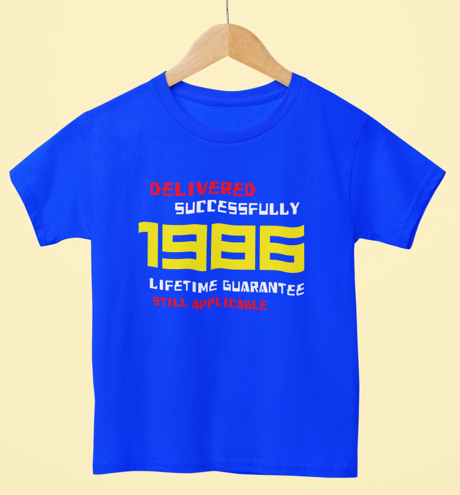 '1986 Delivered successfully, lifetime guarantee still applicable' T-Shirt for He or She. Birthday gift idea. Original designs for original minds.