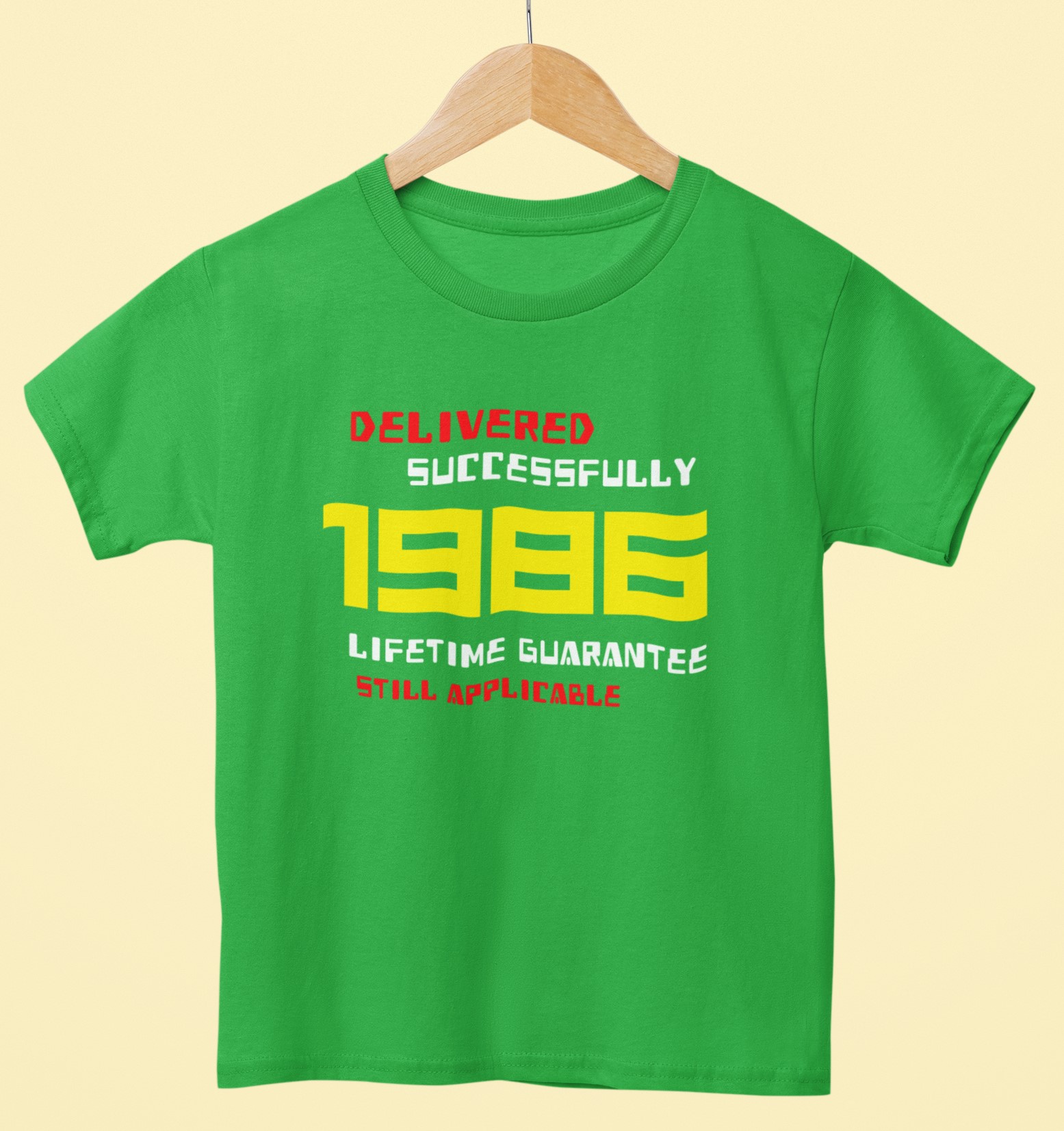 '1986 Delivered successfully, lifetime guarantee still applicable' T-Shirt for He or She. Birthday gift idea. Original designs for original minds.