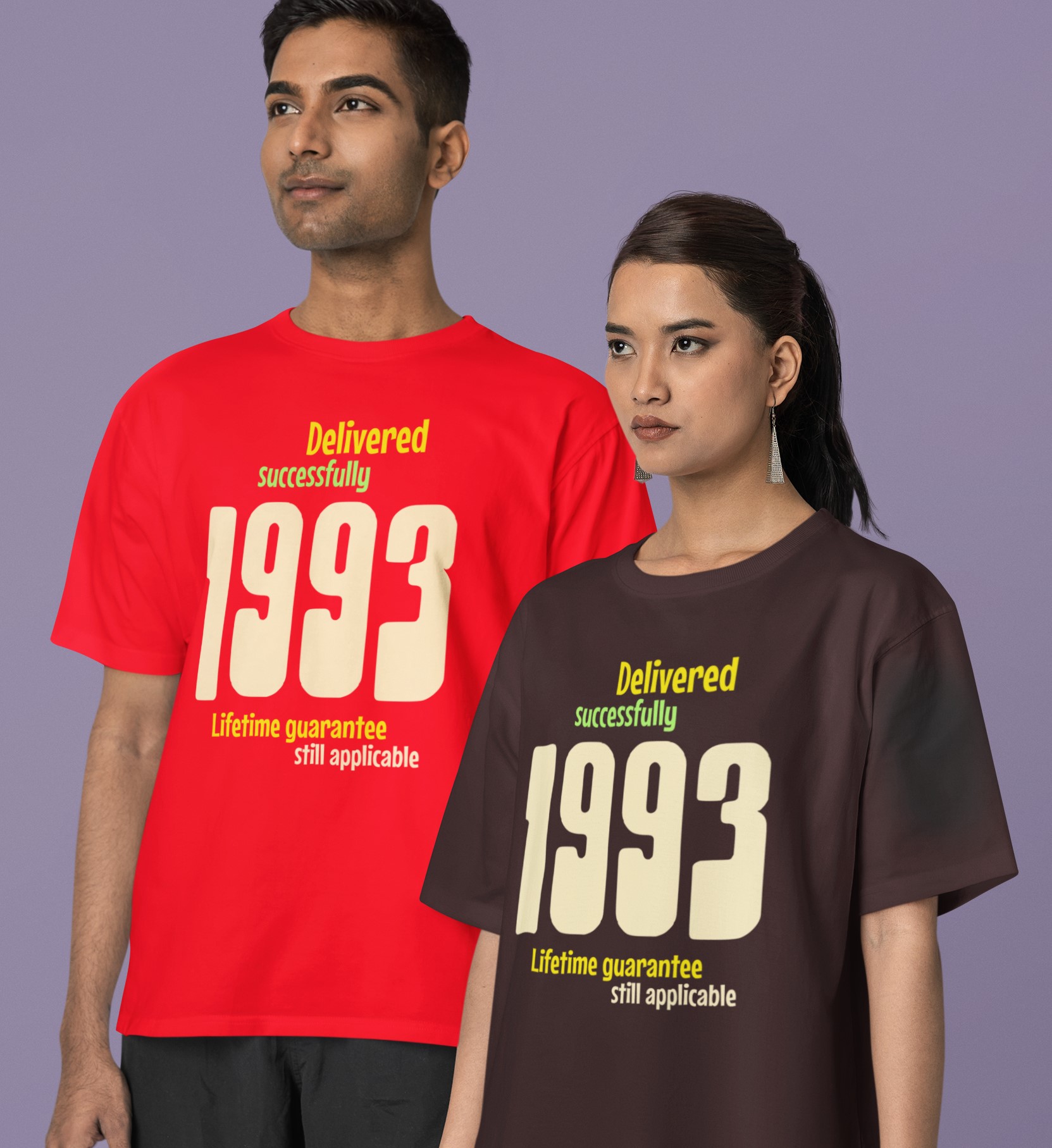 '1993 Delivered successfully, lifetime guarantee still applicable' T-Shirt for He or She. birthday gift idea. Original designs for original minds.