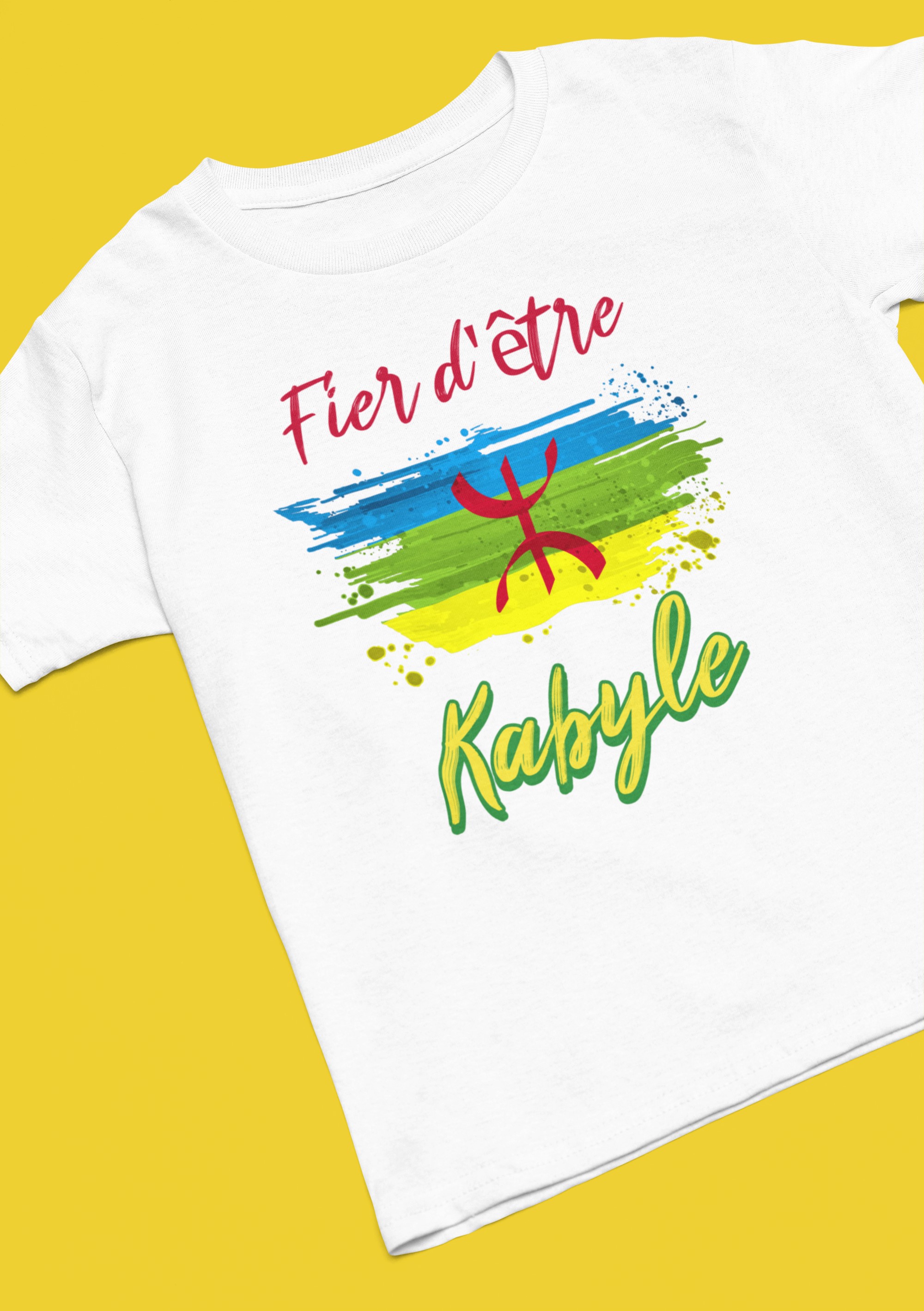 Kabyle T-Shirt 'Fier d'être Kabyle'. Des designs originaux pour des esprits originaux. Original designs for original minds.