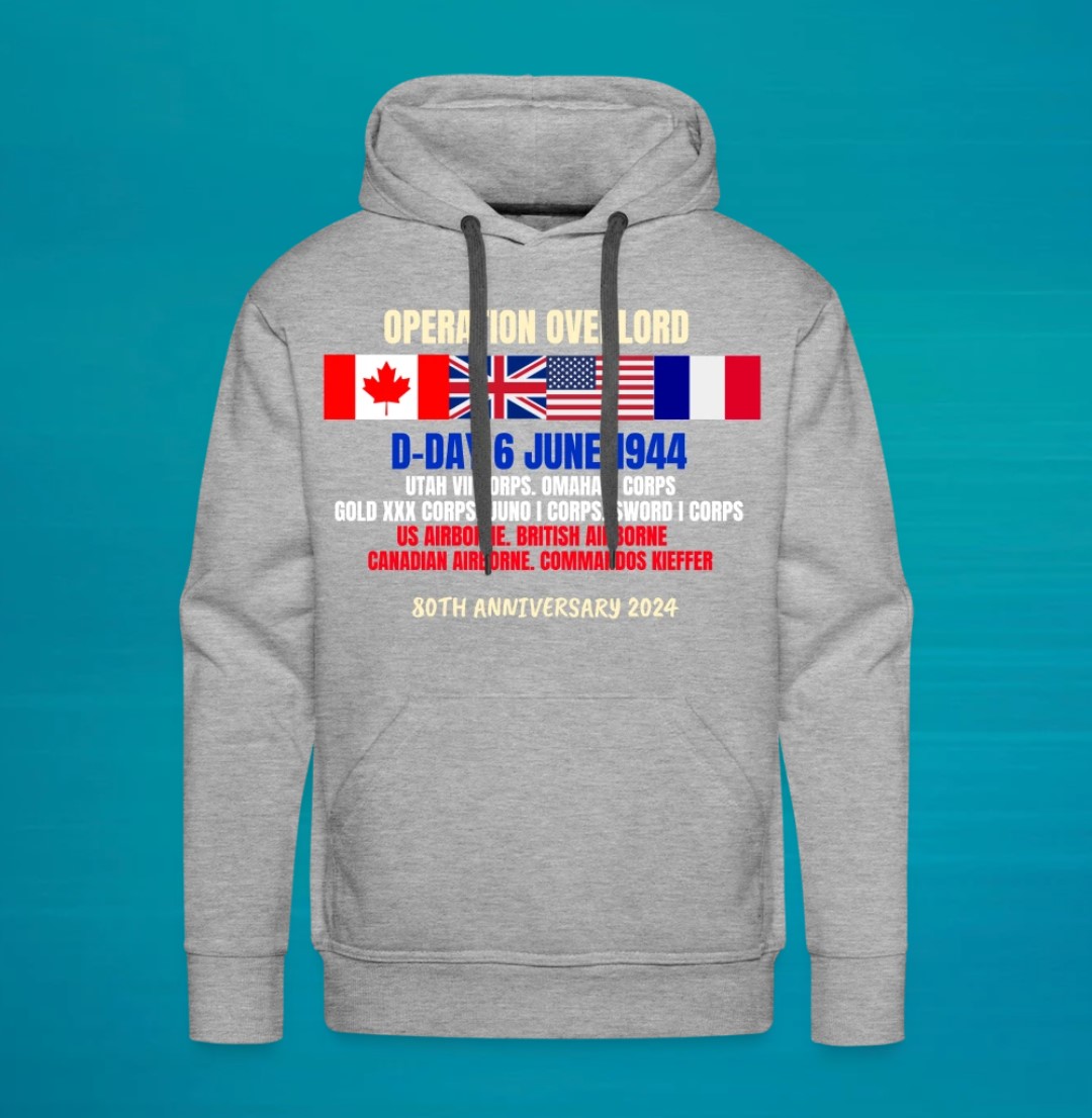 D-Day Operation Overlord Hoodie. Utah, Omaha, Gold, Juno & Sword beaches. 80th anniversary. Original designs for original minds.