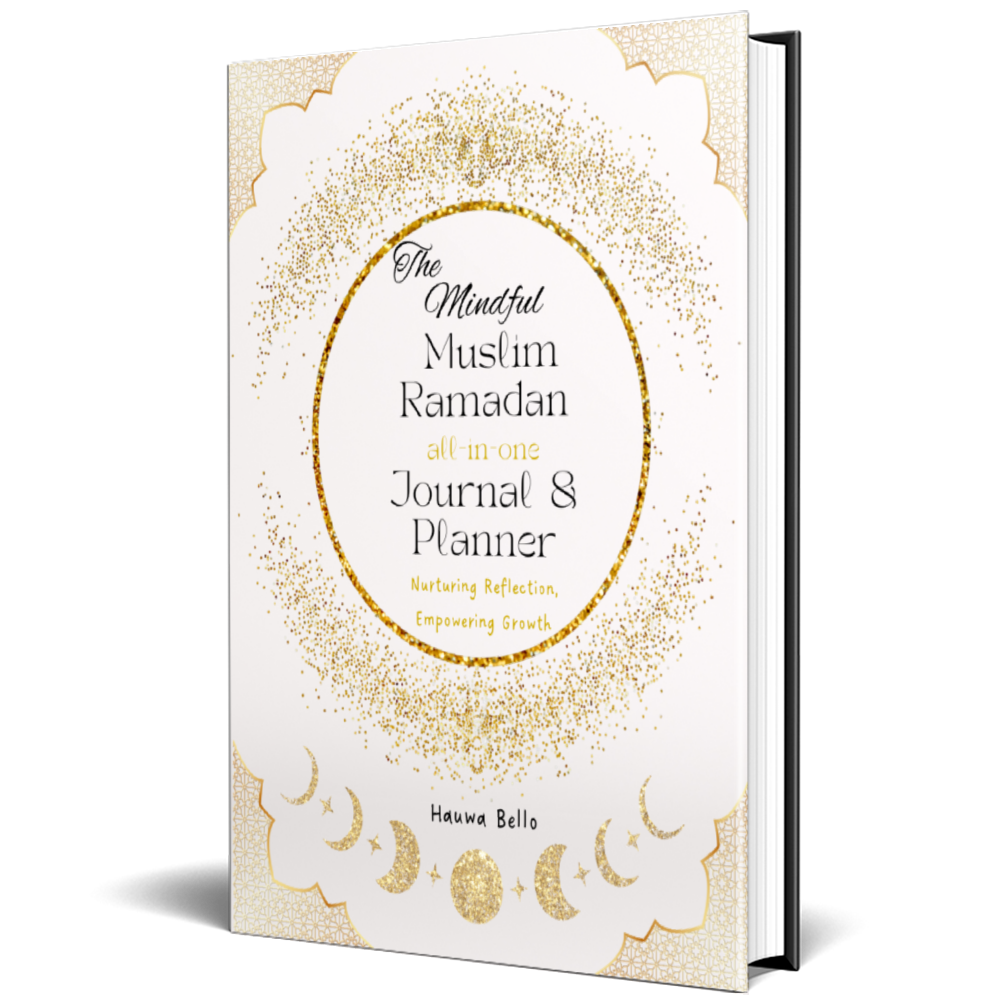 The Mindful Muslim Ramadan all-in-one Journal and Planner 