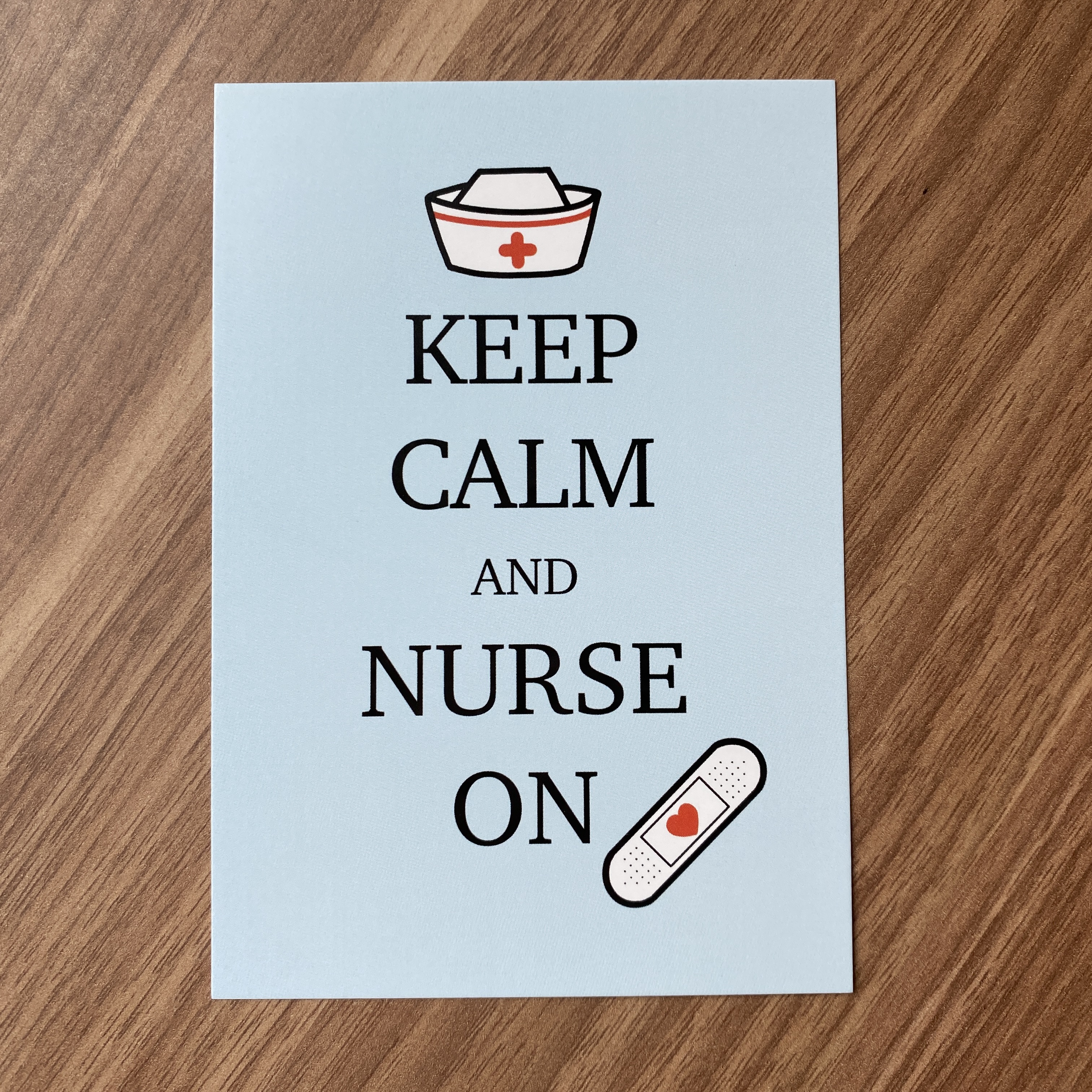 Keep Calm and Nurse On