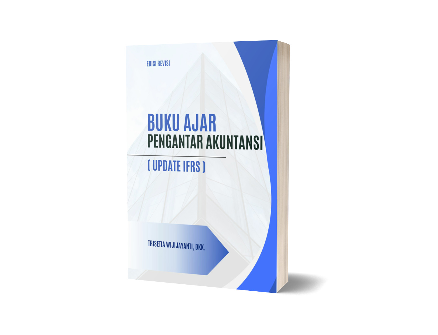 Buku Ajar Pengantar Akuntansi (Update IFRS)