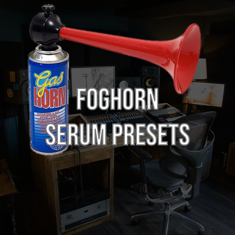 JANDO'S FOGHORN SERUM PRESETS