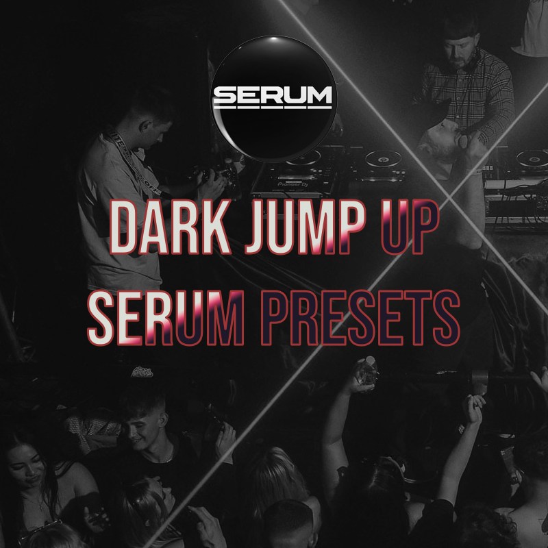 DARK JUMP UP SERUM PRESETS