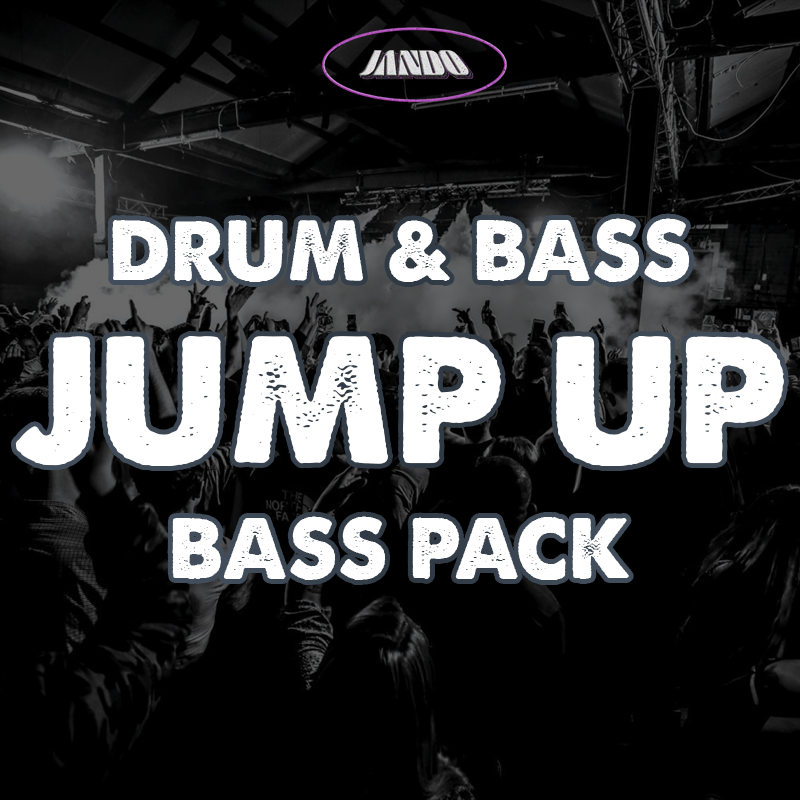 DRUM & BASS JUMP UP BASS PACK