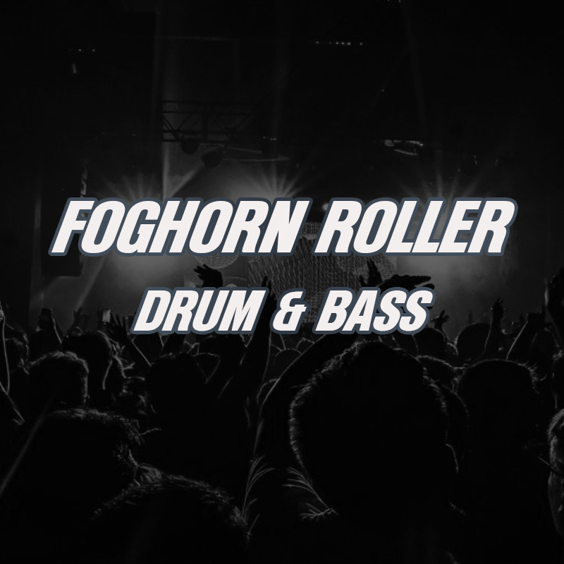 Foghorn Roller Drum & Bass Sample Pack