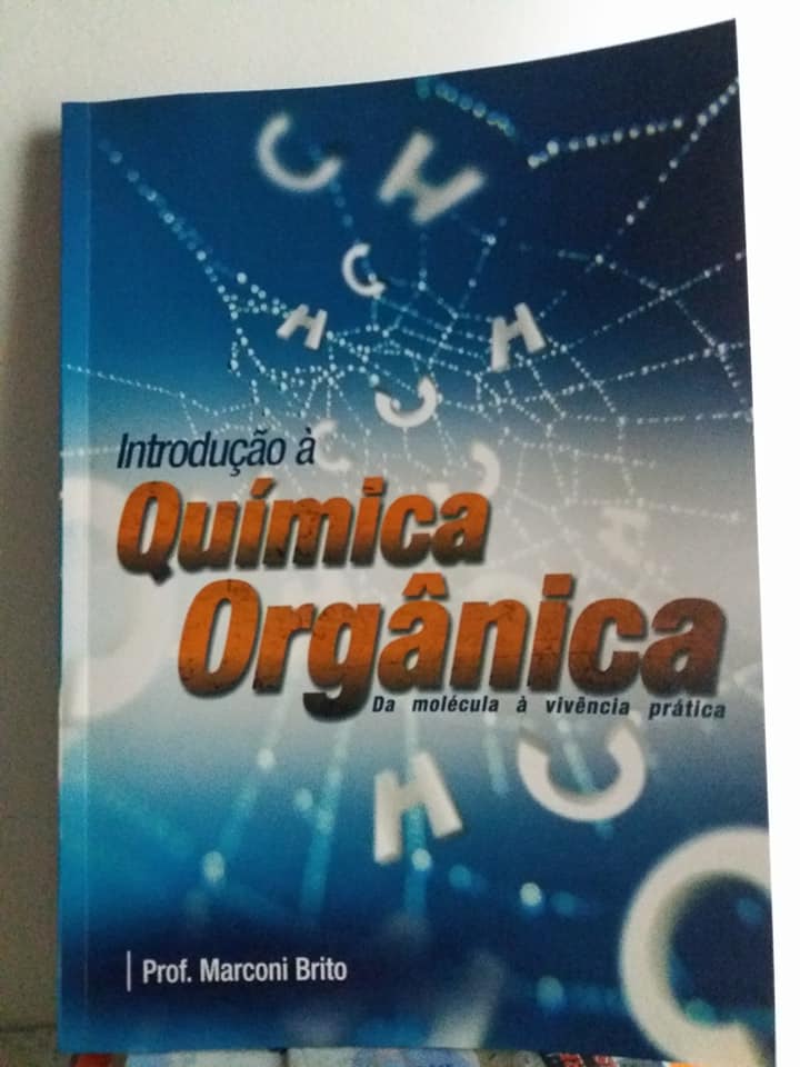 E-BOOK - INTRODUÇÃO À QUÍMICA ORGÂNICA - MARCONI BRITO