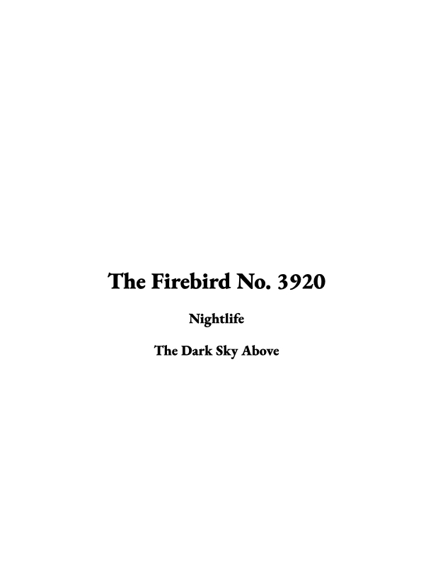 The Firebird No. 3920