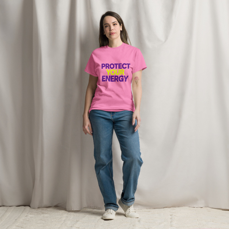 Protect Your Energy Affirmation T-Shirt