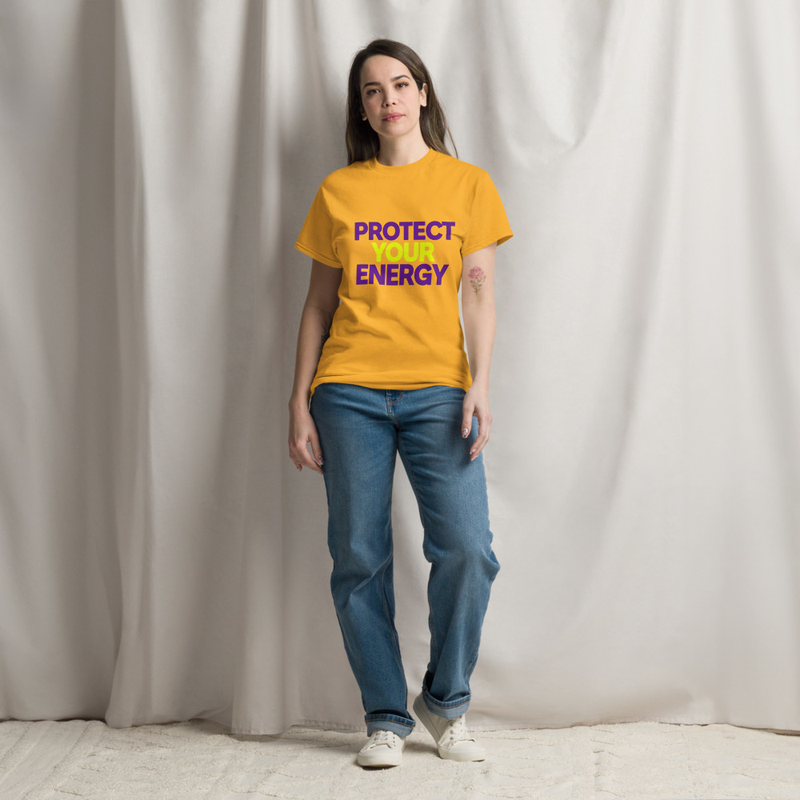 Protect Your Energy Affirmation T-Shirt