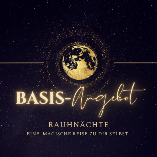 Rauhnächte- Basis Angebot