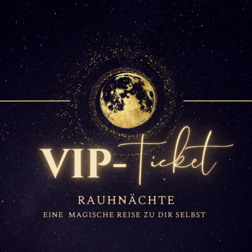 Rauhnächte VIP-Ticket