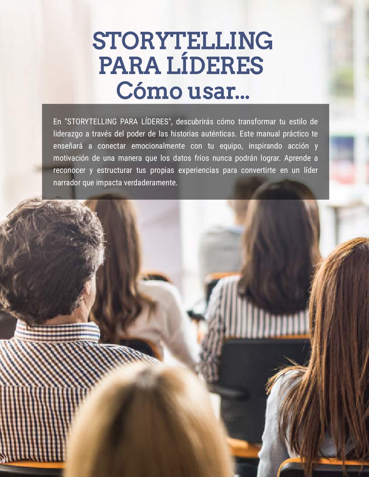 Liderazgo Efectivo - Storytelling para Líderes