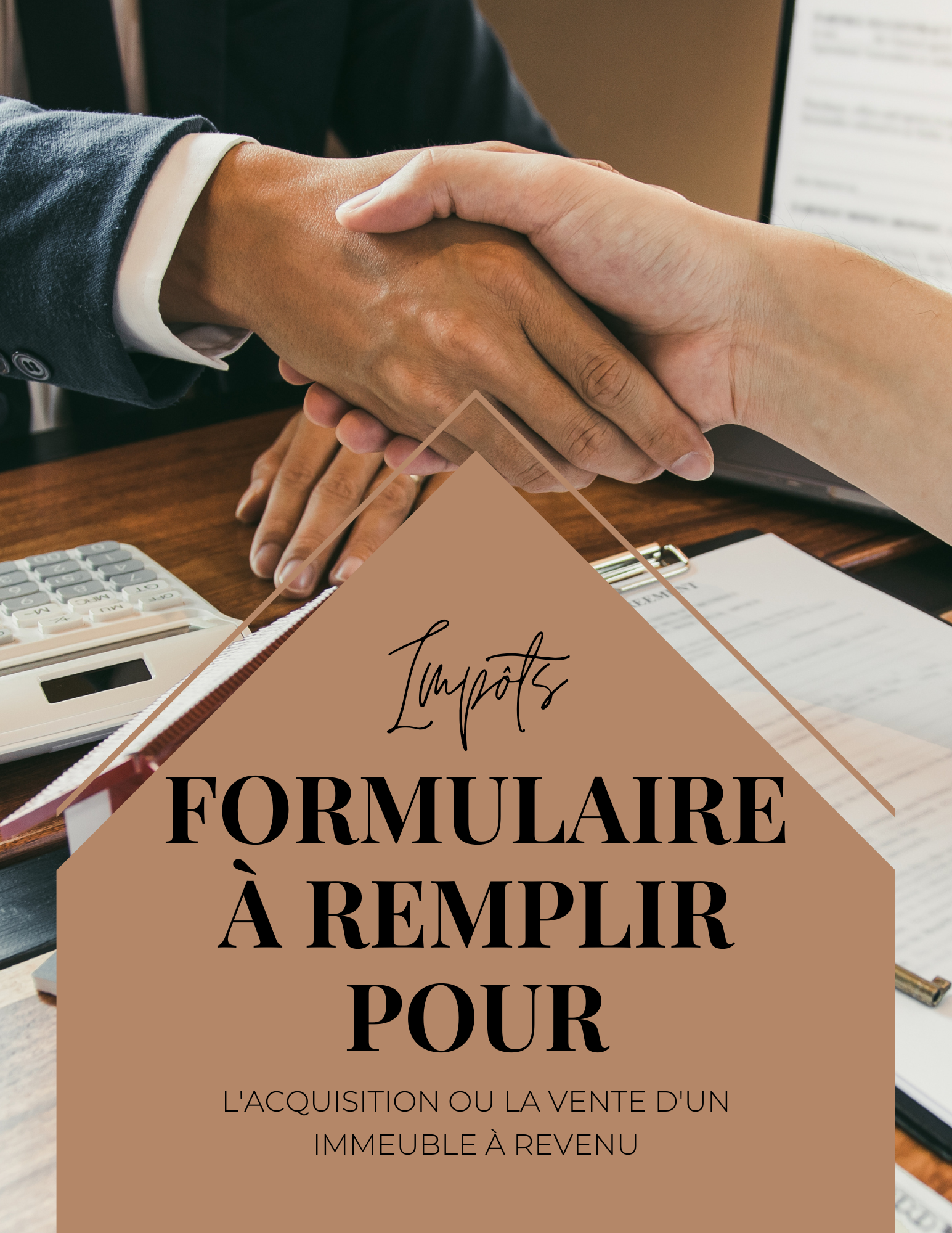 FORMULAIRE ACQUISITION OU VENTE  IMMEUBLE  REVENU 
