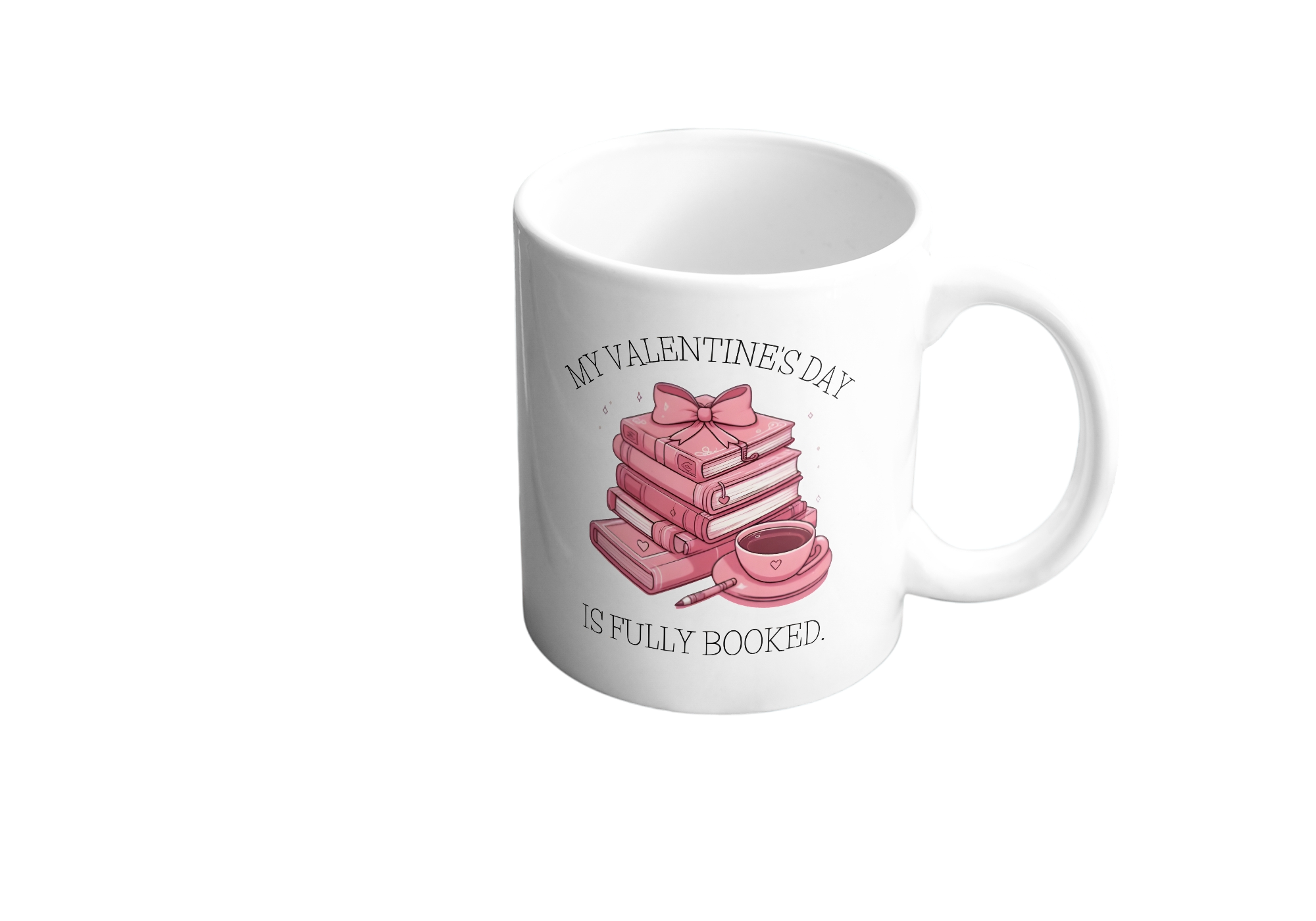 My Valentine's Day is fully booked PNG File