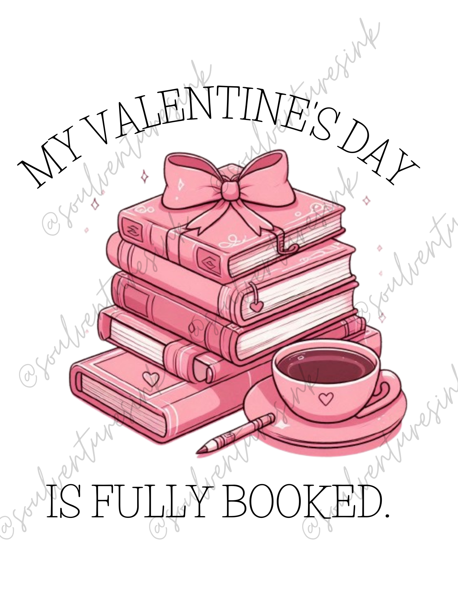 My Valentine's Day is fully booked PNG File