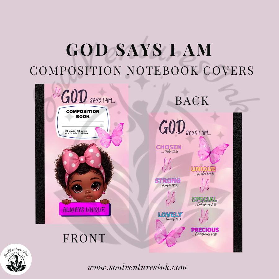 God Says I Am Composition Book Cover for girls