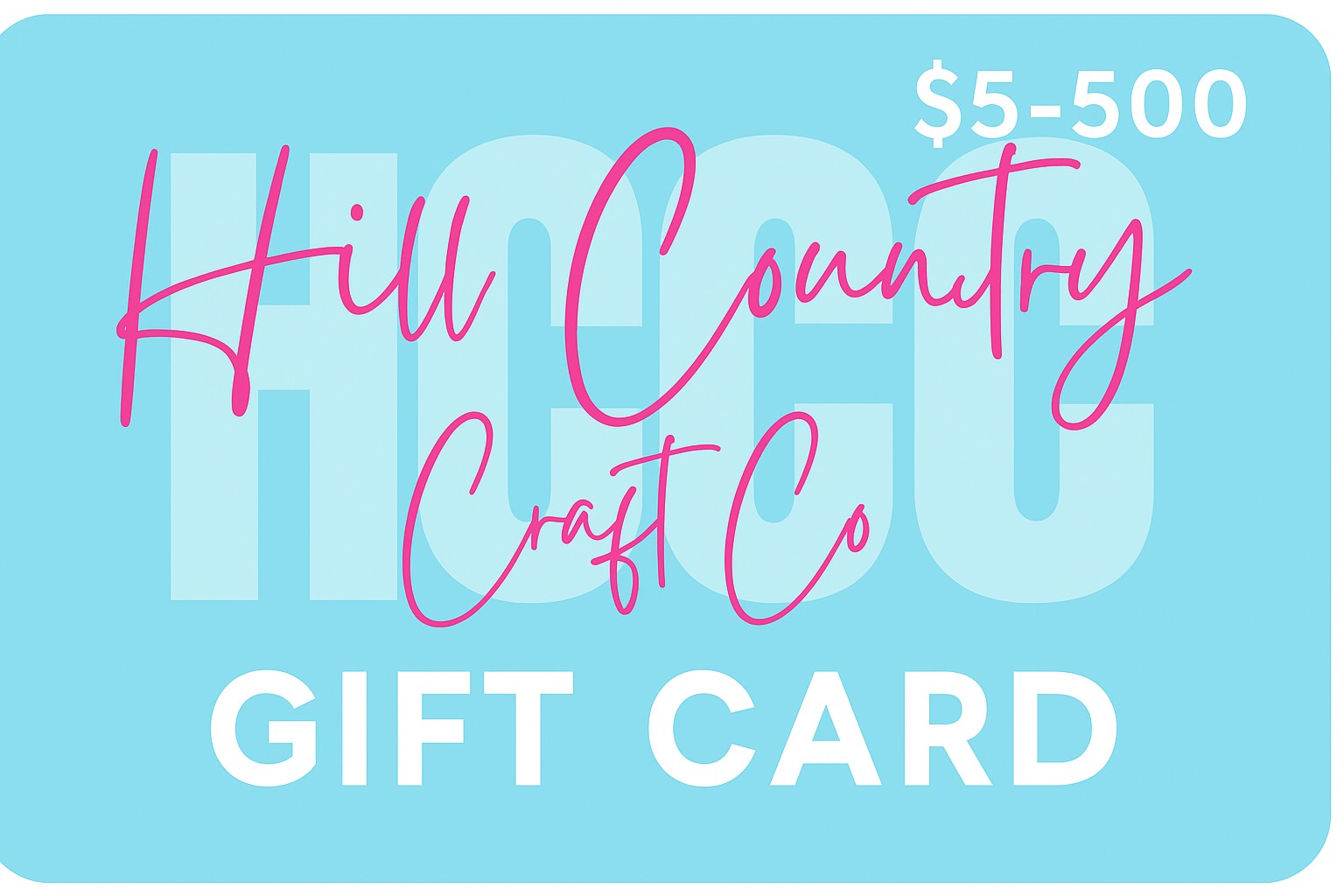 Hill Country Craft Co. Gift Card