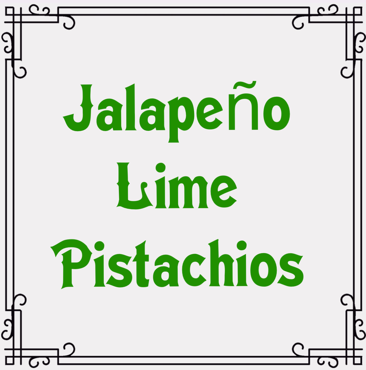 Jalapeno Lime Pistachios