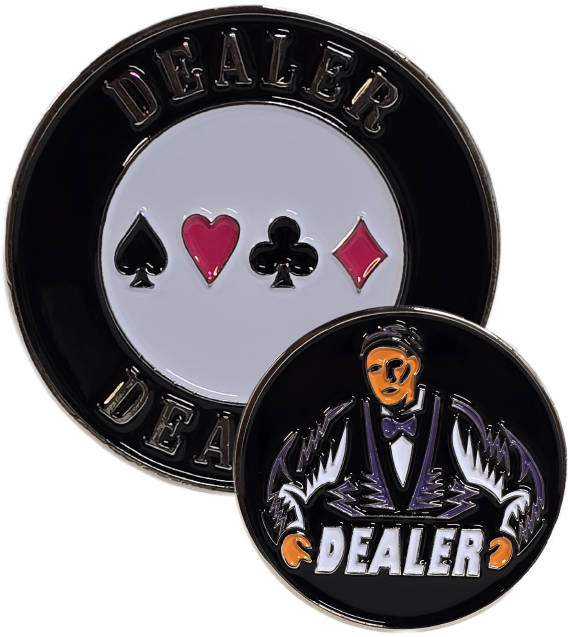 Metal Dealer Button - 2 Sided
