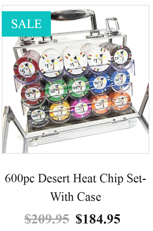  600pc Desert Heat Chip Set 