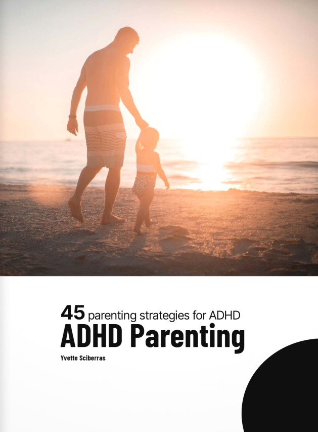ADHD Parenting: 45 Parenting Strategies for ADHD