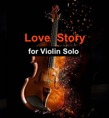 Love Story by Francis Lai for Violin Solo