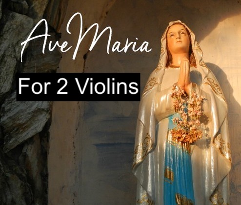 "Ave Maria" Schubert for Violin Duo