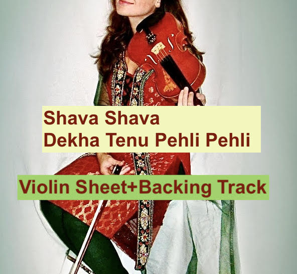 Dekha Tenu Pehli Pehli (Shava Shava) for Violin + Backing Track