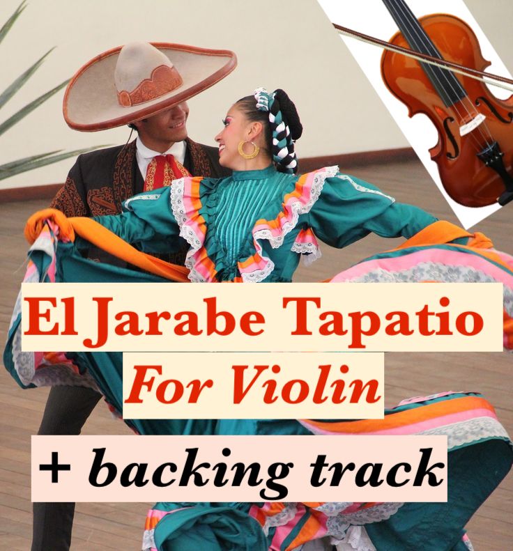 El Jarabe Tapatio - Mexican Dance for Violin