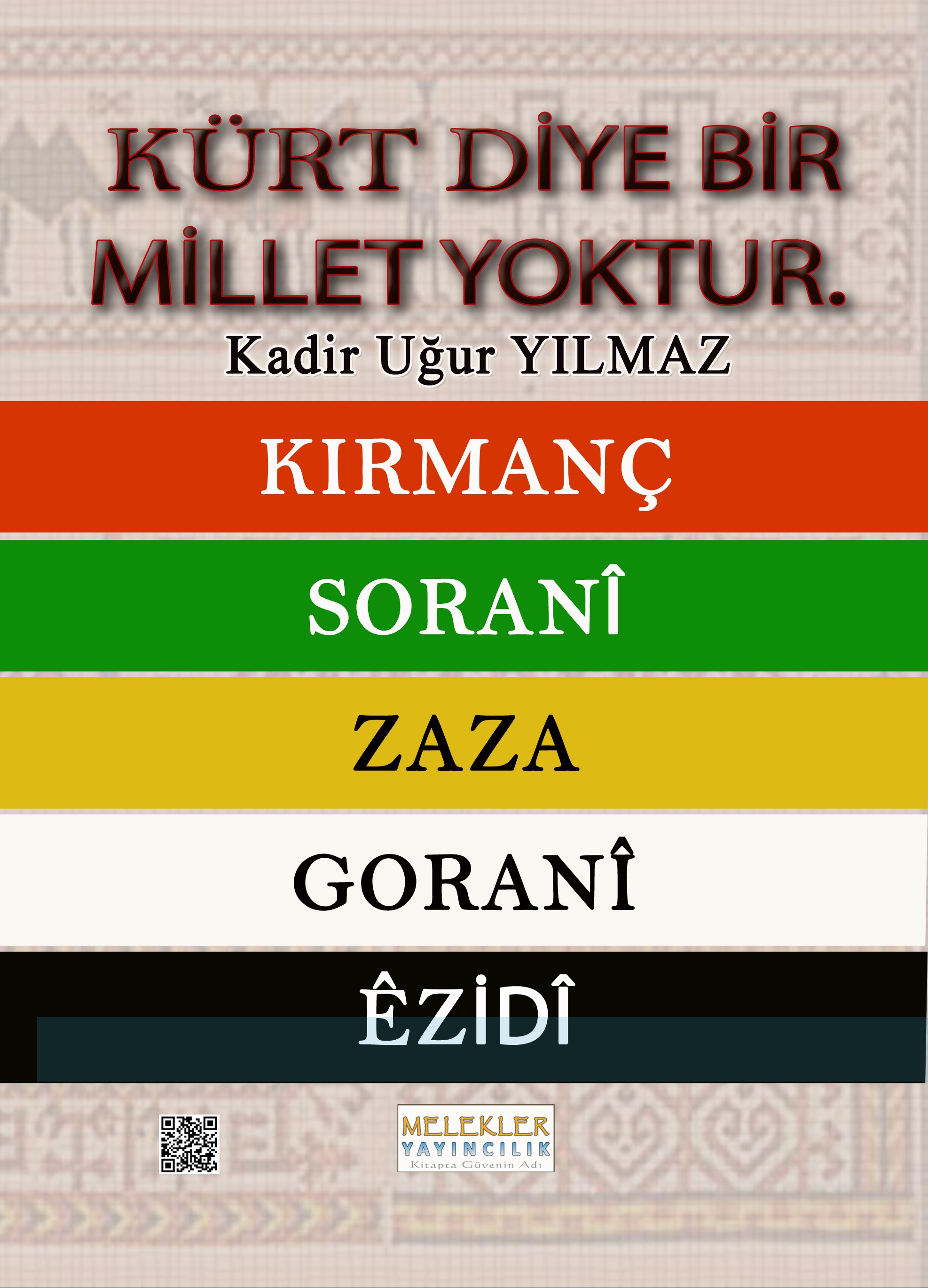 Kürt Diye Bir Millet Yoktur