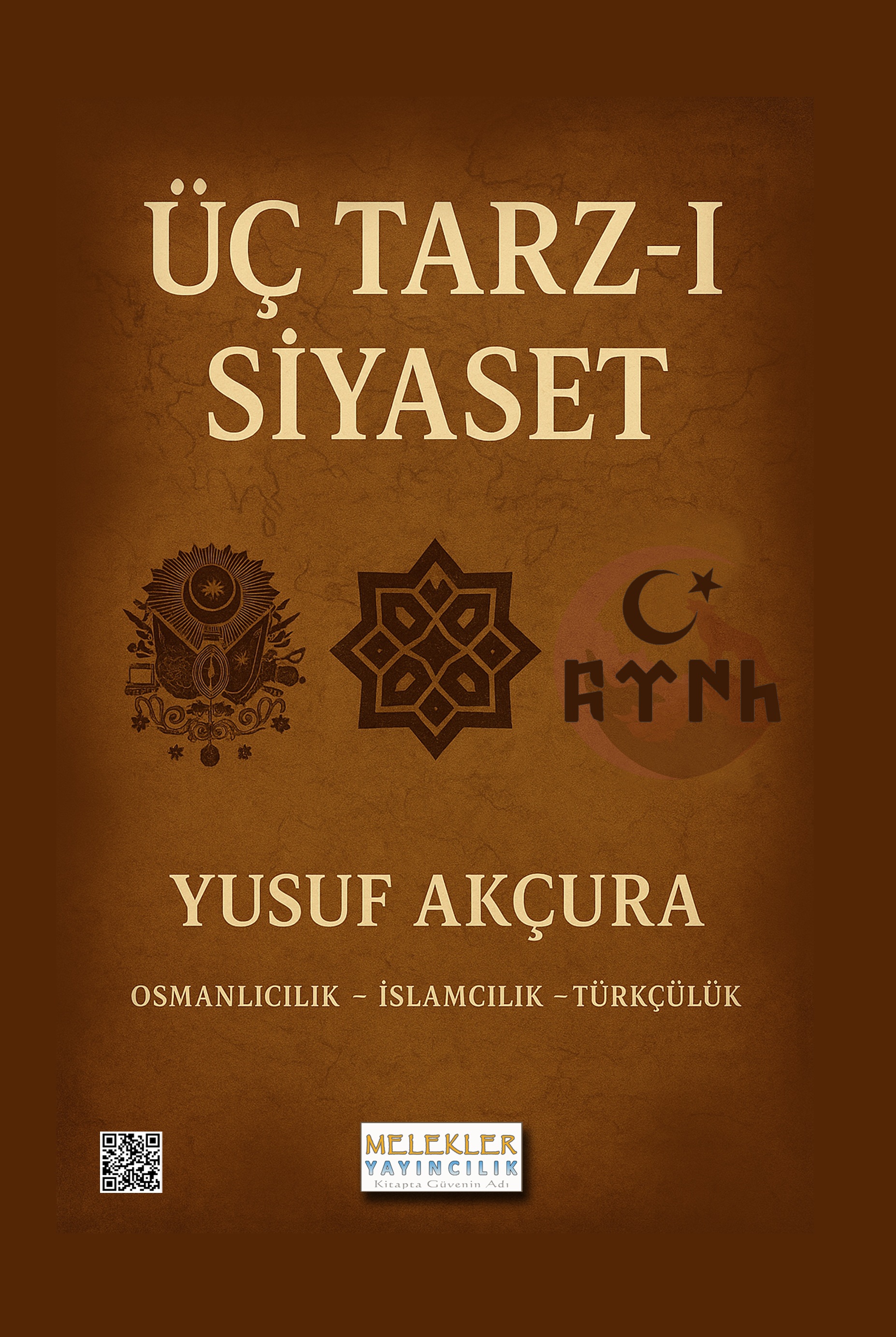 Üç Tarz-ı Siyaset