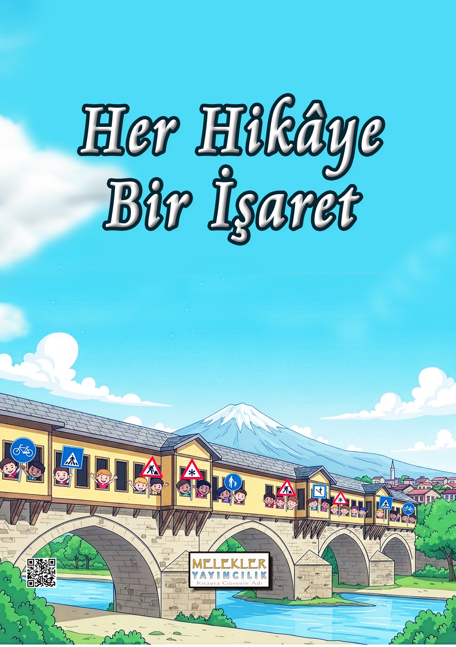 Bir Hikâye Bir İşaret