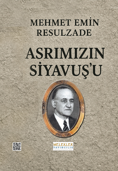 Asrımızın Siyavuş'u
