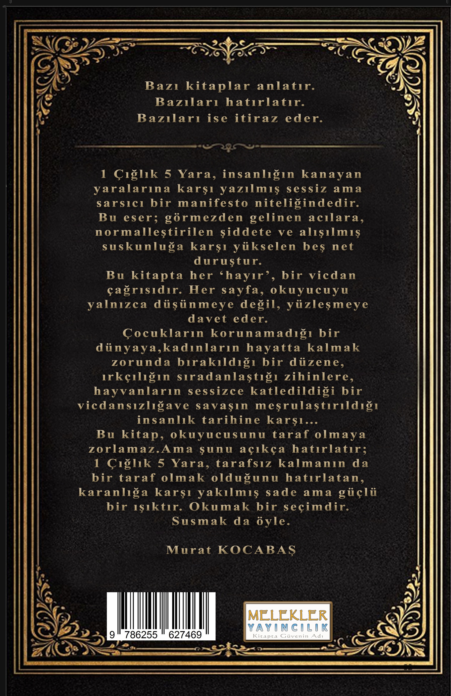 1 Çığlık 5 Yara