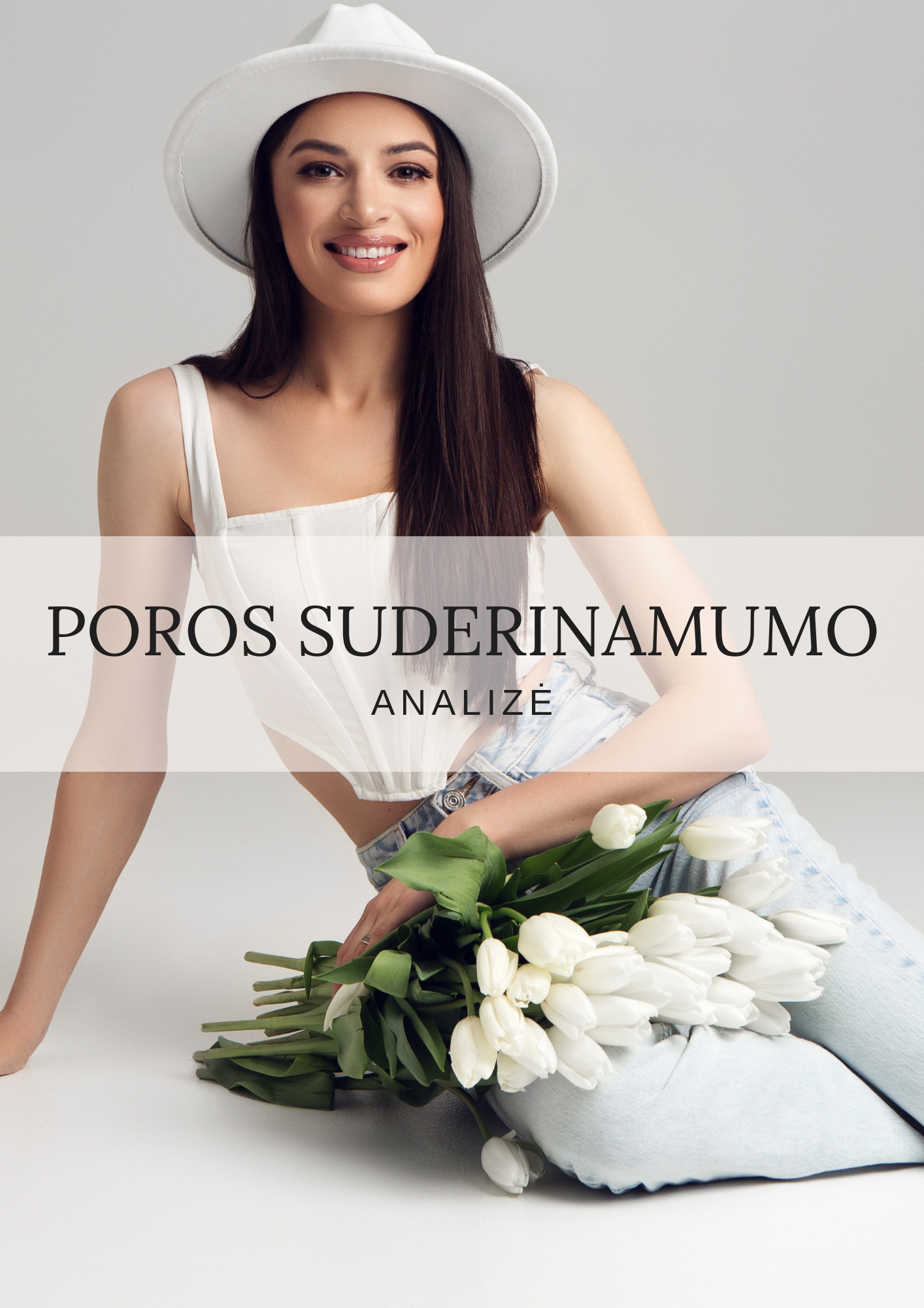 Poros suderinamumo analizė