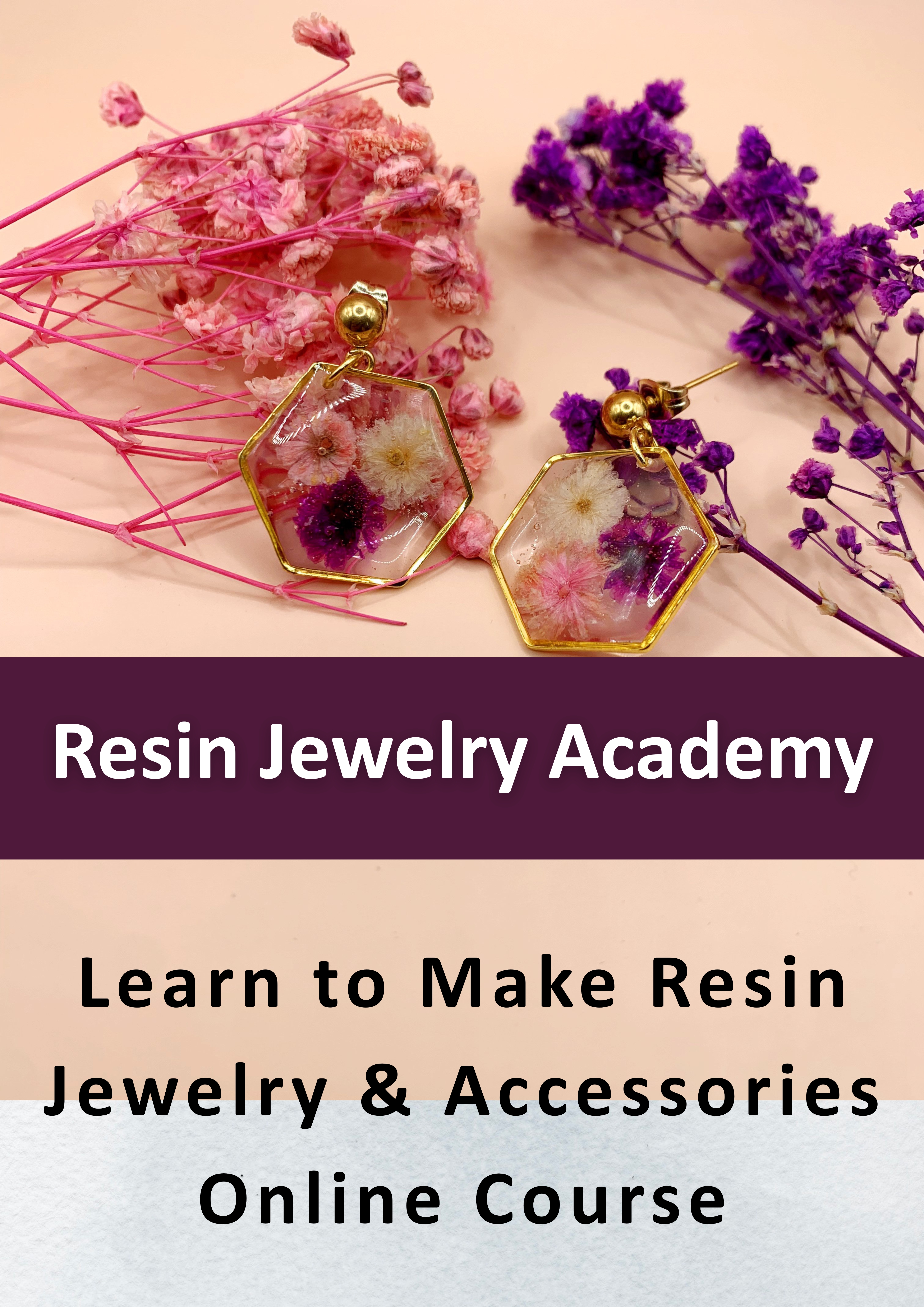 Learn to Make Resin Jewelry & Accessories Online Course + Tutorials Workbook