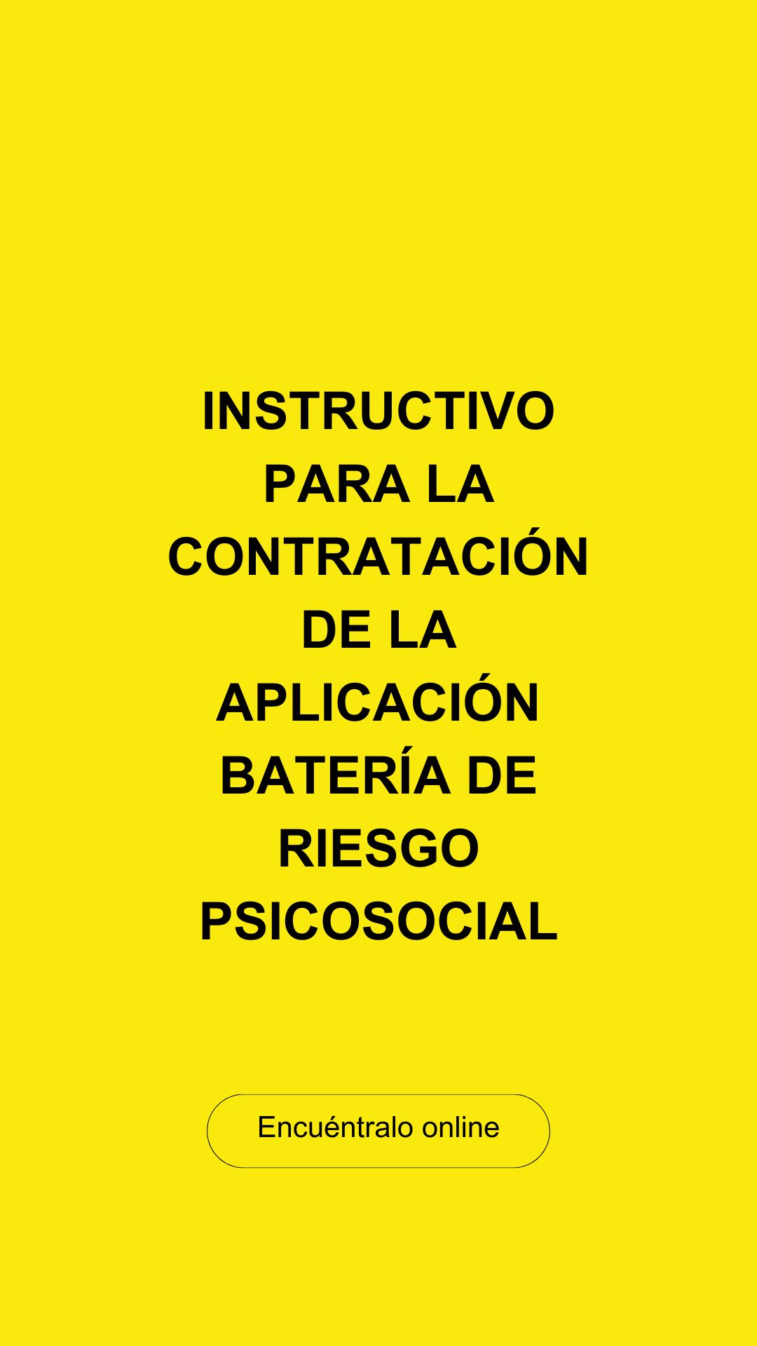 Instructivo para la Contratación de la Aplicación de la Batería de Riesgo Psicosocial