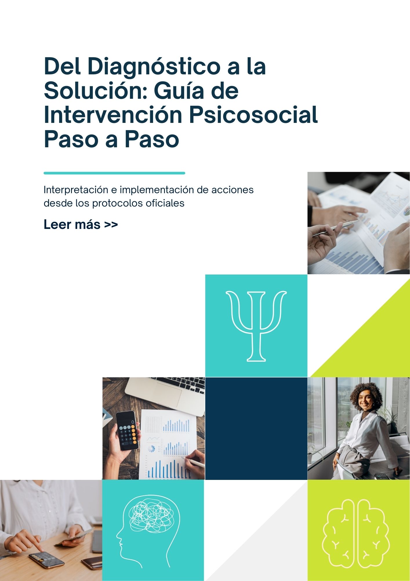 Del Diagnóstico a la Solución: Guía de Intervención Psicosocial Paso a Paso