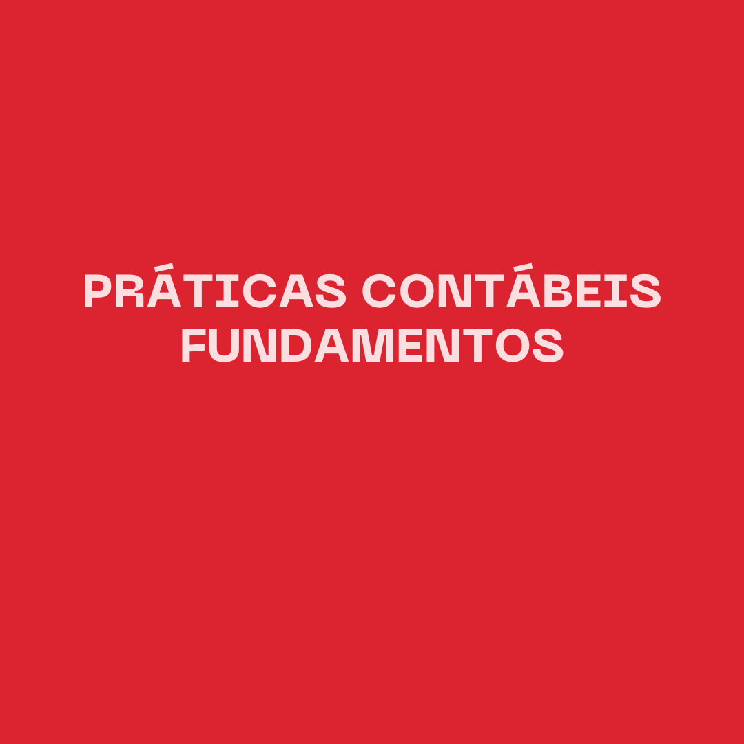 Mentoria em Práticas Contábeis Fundamentos 