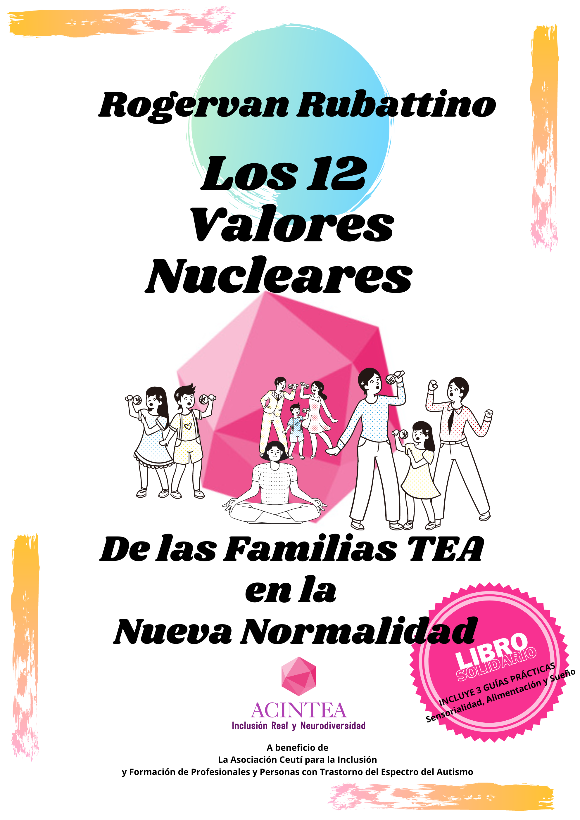 Los 12 Valores Nucleares de las Familias TEA en la Nueva Normalidad