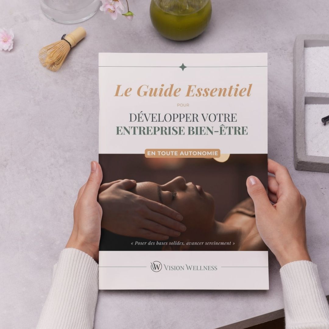 Le Guide Essentiel pour praticiens bien-être